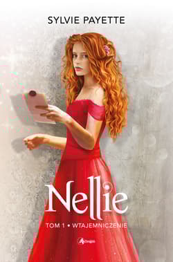 Nellie Tom 1 Wtajemniczenie - Sylvie Payette