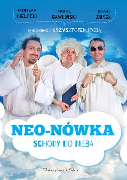Neo-Nówka.Schody do nieba - ebook - Radosław Bielecki, Michał Gawliński