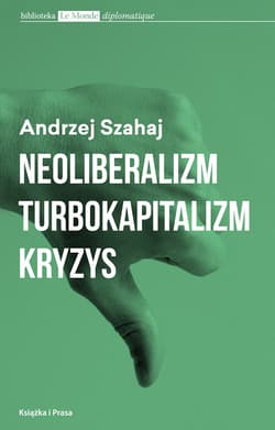 Neoliberalizm  turbokapitalizm kryzys