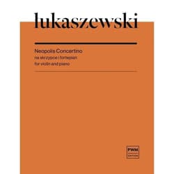 Neopolis Concertino na skrzypce i fortepian - Łukaszewski Paweł