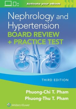 Nephrology and Hypertension Board Review: Print + eBook with Multimedia - Phuong-Chi Pham