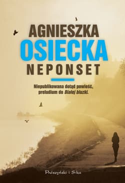 Neponset - ebook - Agnieszka Osiecka