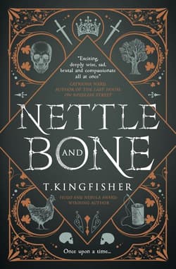 Nettle & Bone wer. angielska - T. Kingfisher