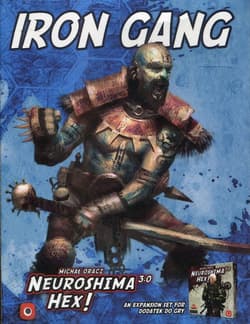 Neuroshima Hex 3.0:Iron Gang