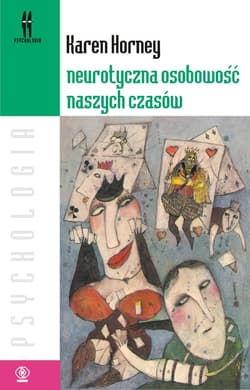 Neurotyczna osobowość naszych czasów - ebook - Karen Horney