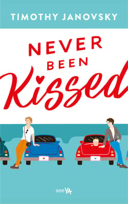 Never Been Kissed - ebook - Timothy Janovsky