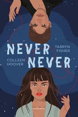 Never Never [wyd. 3, 2022] - Colleen Hoover, Tarryn Fisher