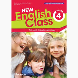 New English Class. Język angielski Podręcznik z dostępem online klasa 4 szkoła podstawowa