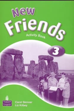 New Friends 3 Activity Book Szkoła podstawowa - Skinner Carol, Kilbey Liz