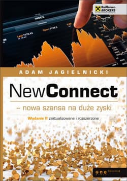 NewConnect - nowa szansa na duże zyski. Wydanie II zaktualizowane - ebook - Adam Jagielnicki