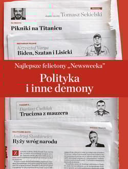 Newsweek Bestseller 1/2024  Najlepsze felietony Newsweeka - Opracowanie Zbiorowe