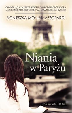Niania w Paryżu - ebook - Agnieszka Moniak-Azzopardi