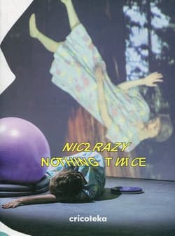 Nic 2 razy Nothing twice