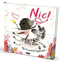 Galeria - zdjęcie nr. 2 - Nic! Daj się ponieść wyobraźni...