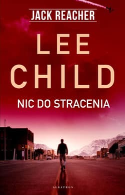 Nic do stracenia - Lee Child