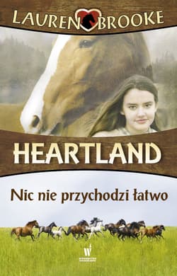 Nic nie przychodzi łatwo - ebook - Lauren Brooke