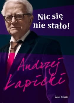 Nic się nie stało! - Andrzej Łapicki