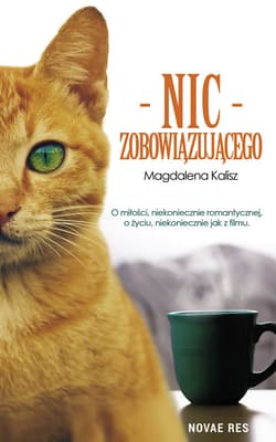 Nic zobowiązującego - Magdalena Kalisz