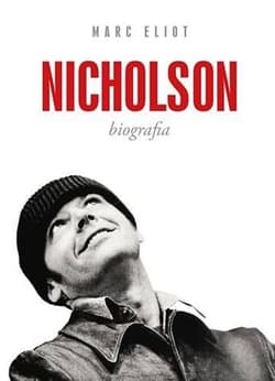 Nicholson Biografia - Marc Eliot