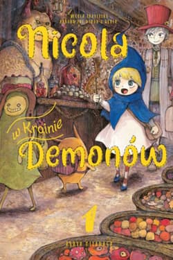 Nicola w Krainie Demonów. Tom 1 - Asaya Miyanaga
