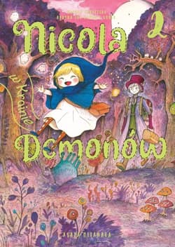 Nicola w Krainie Demonów. Tom 2 - Asaya Miyanaga