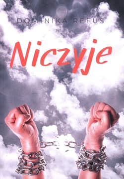 Niczyje - Dominika Refus
