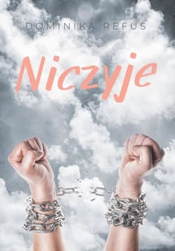 Niczyje - Dominika Refus