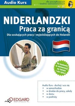 Niderlandzki Praca za granicą - audiobook - Autor zbiorowy