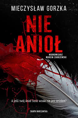 Nie Anioł - ebook - Mieczysław Gorzka