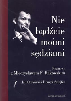 Nie bądźcie moimi sędziami