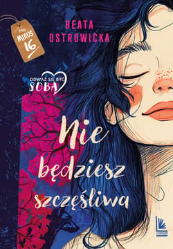 Nie będziesz szczęśliwa - ebook - Beata Ostrowicka
