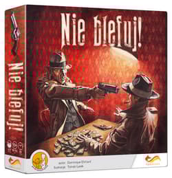 Nie blefuj!