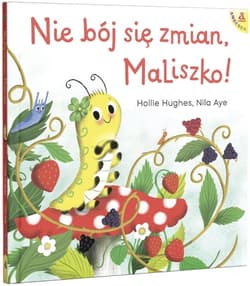 Nie bój się zmian, MaLiszko! - Hollie Hughes
