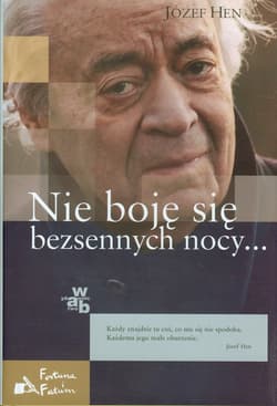 Nie boję się bezsennych nocy...