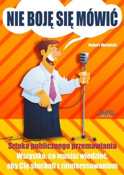 Nie boję się mówić! - audiobook - Ważyński Robert