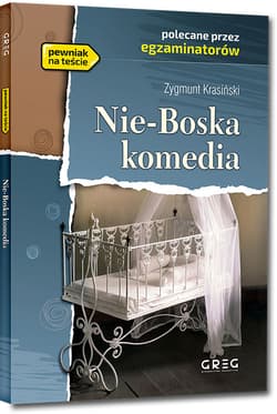 Nie-Boska Komedia Lektura z opracowaniem - Zygmunt Krasiński