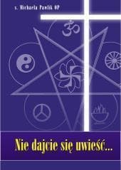 Nie dajcie się uwieść... - Michaela Pawlik