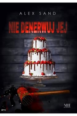 Nie denerwuj jej - Alex Sand