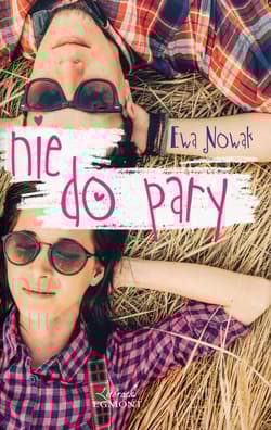 Nie do pary - Ewa Nowak