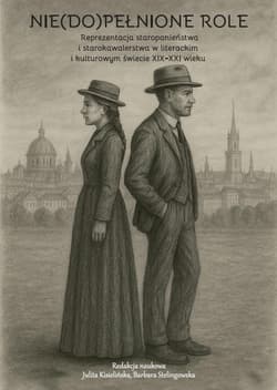 Nie(do)pełnione role