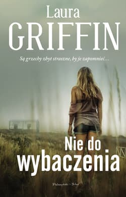 Nie do wybaczenia - ebook - Laura Griffin