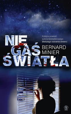 Nie gaś światła - ebook - Bernard  Minier