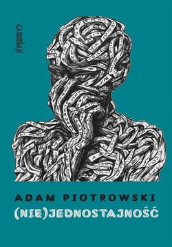 (Nie)jednostajność - Piotrowski Adam
