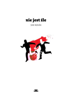Nie jest źle - Jan Novak