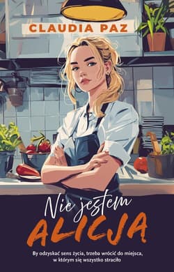 Nie jestem Alicją - Paz Claudia