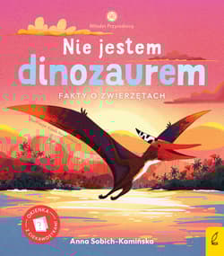 Nie jestem dinozaurem. Młodzi przyrodnicy