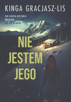 Nie jestem jego - Kinga Gracjasz-Lis