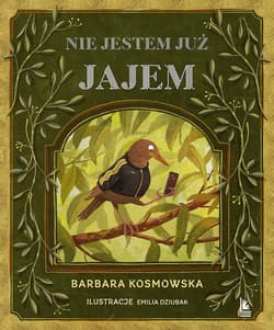 Nie jestem już jajem! - Barbara Kosmowska