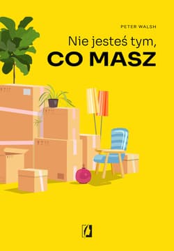Nie jesteś tym co masz - Peter Walsh