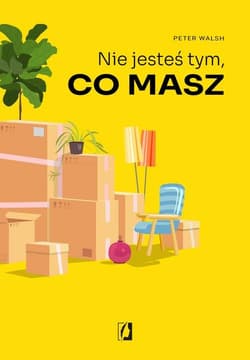 Nie jesteś tym co masz - Peter Walsh